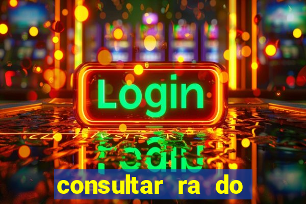 consultar ra do aluno bahia