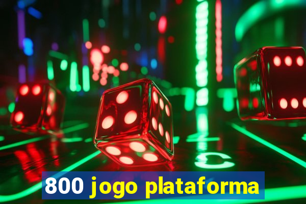 800 jogo plataforma