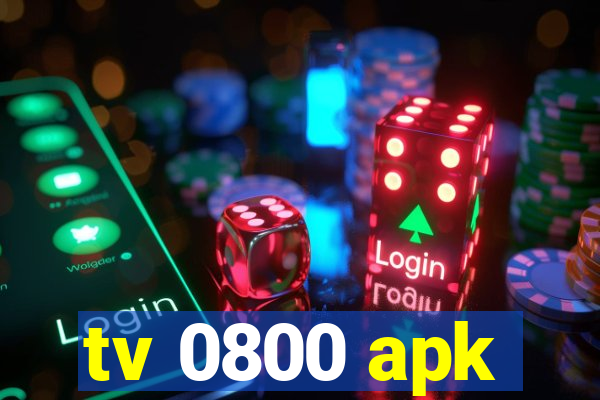 tv 0800 apk