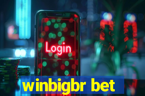 winbigbr bet