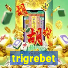 trigrebet