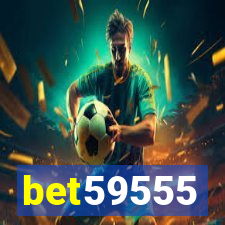 bet59555