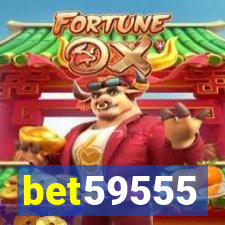 bet59555