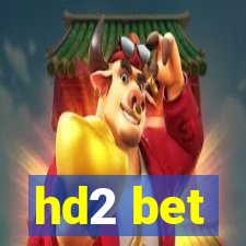 hd2 bet