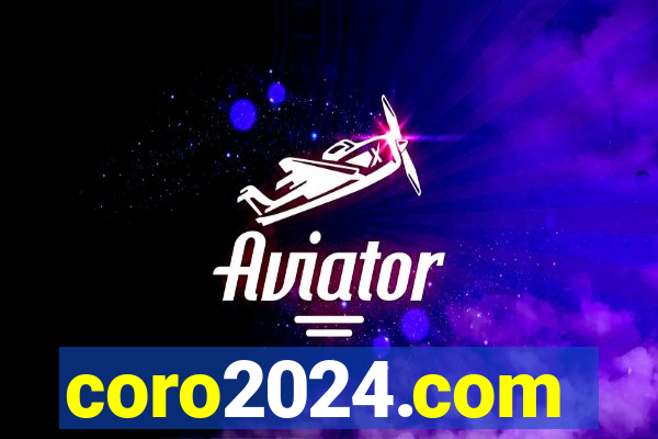 coro2024.com