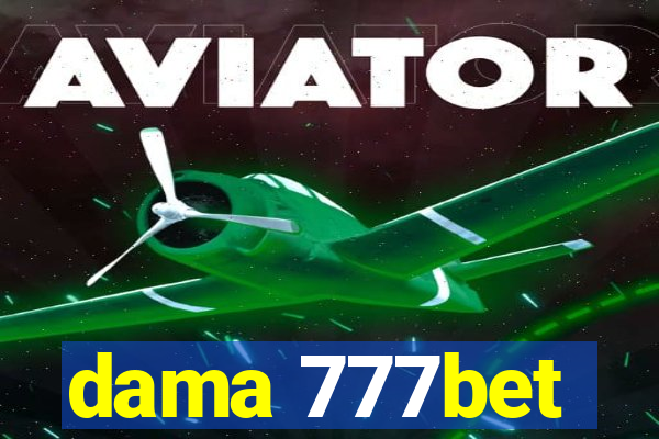 dama 777bet