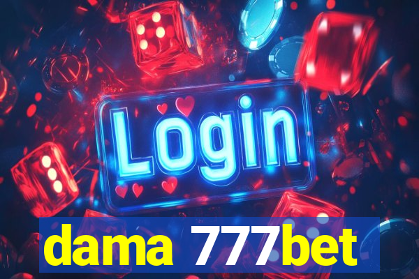 dama 777bet