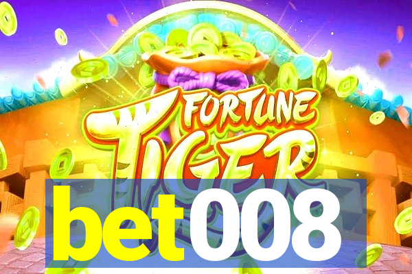 bet008