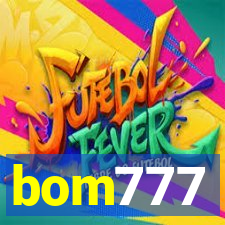 bom777