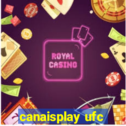 canaisplay ufc