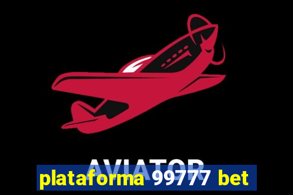 plataforma 99777 bet