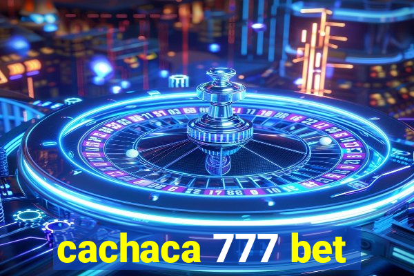 cachaca 777 bet