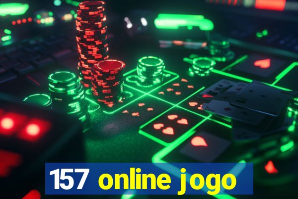 157 online jogo