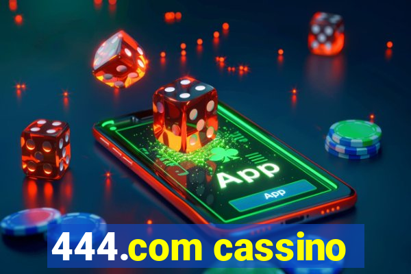 444.com cassino