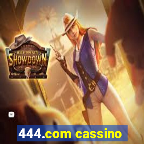 444.com cassino