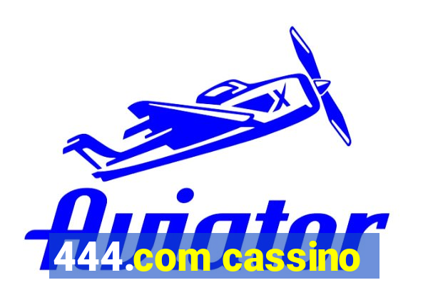 444.com cassino