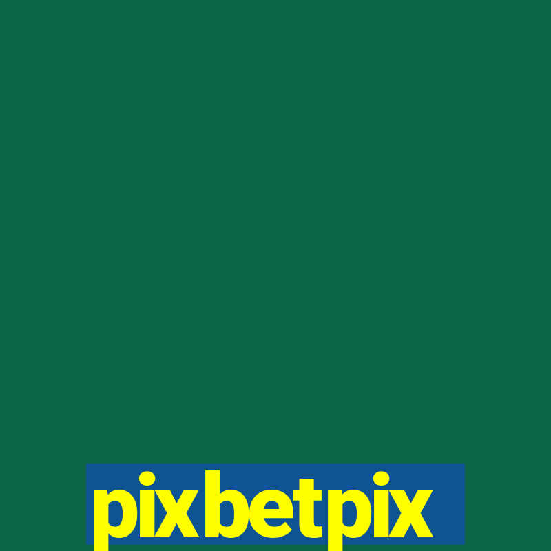 pixbetpix