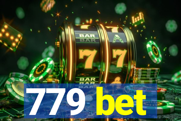 779 bet