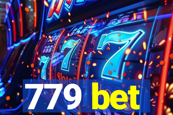 779 bet