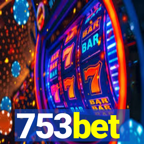 753bet