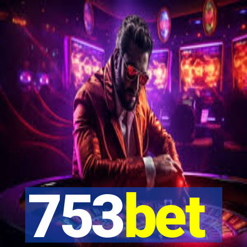 753bet