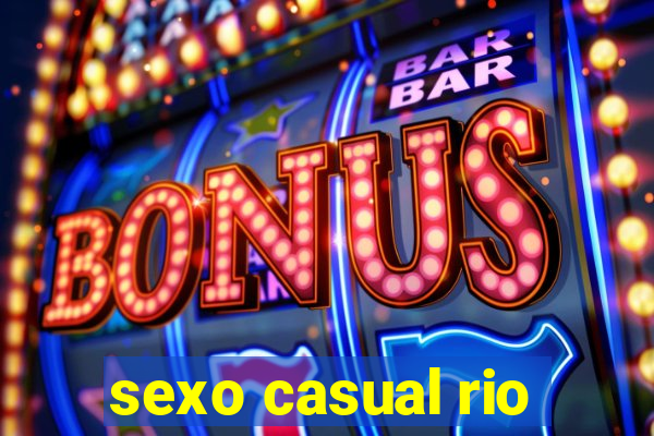 sexo casual rio