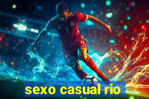 sexo casual rio