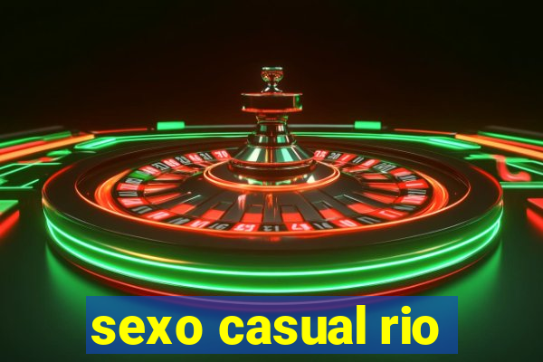 sexo casual rio