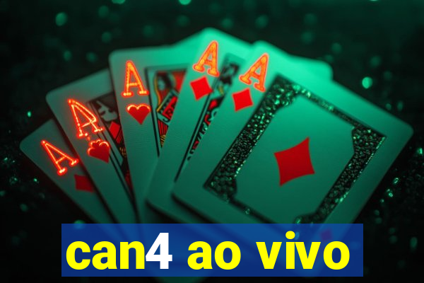 can4 ao vivo