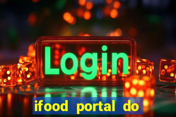 ifood portal do parceiro login