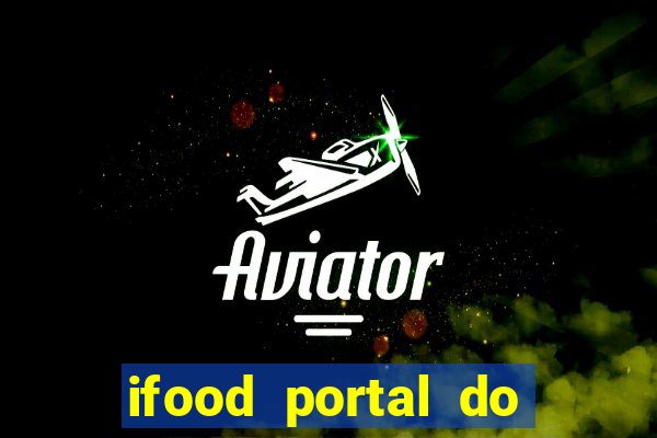 ifood portal do parceiro login