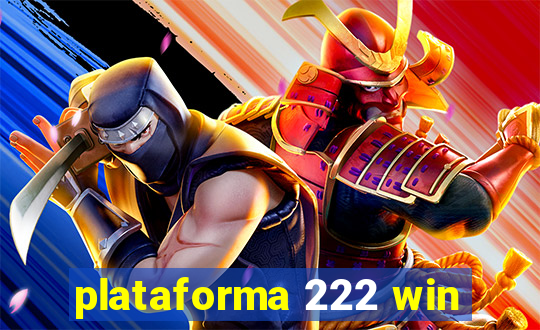 plataforma 222 win