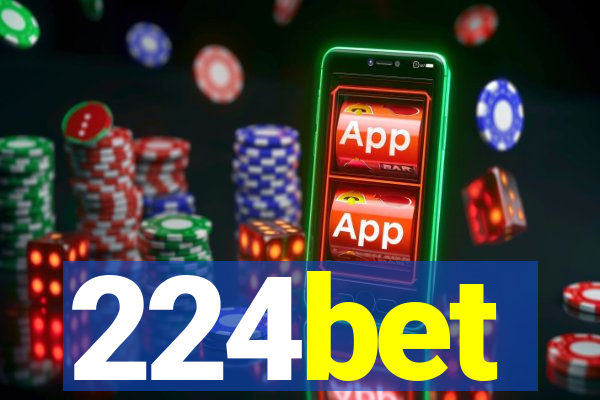 224bet