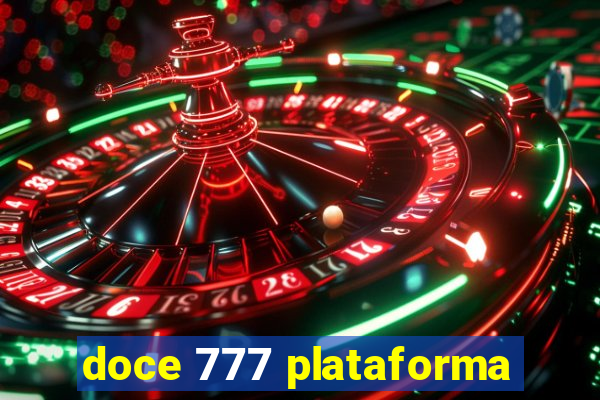 doce 777 plataforma