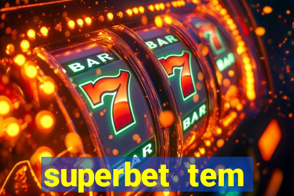 superbet tem pagamento antecipado