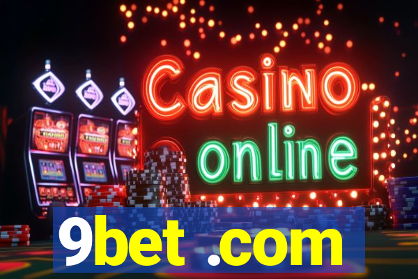 9bet .com