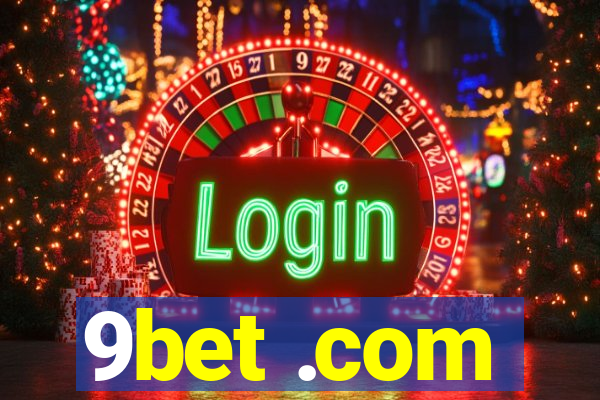 9bet .com