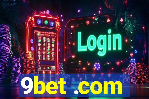 9bet .com