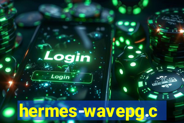 hermes-wavepg.com