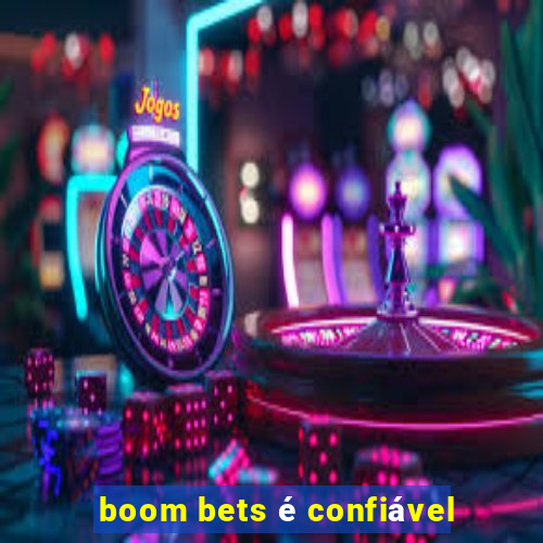 boom bets é confiável