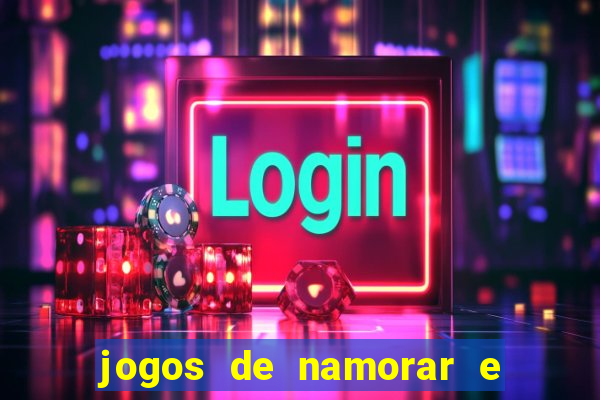 jogos de namorar e fazer filho