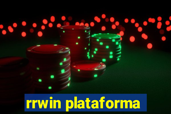 rrwin plataforma