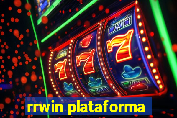 rrwin plataforma