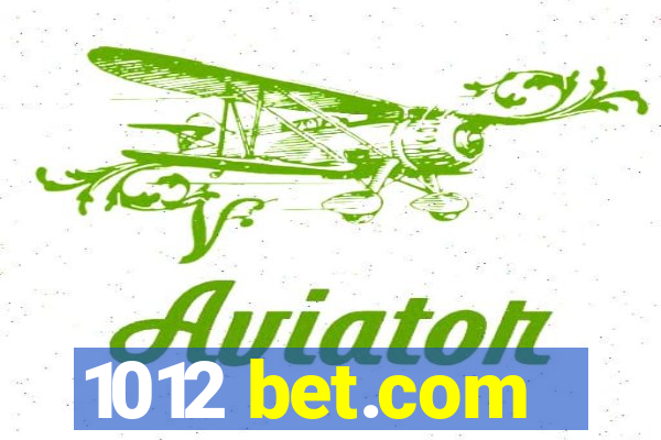 1012 bet.com