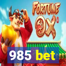 985 bet