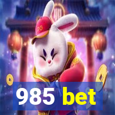 985 bet