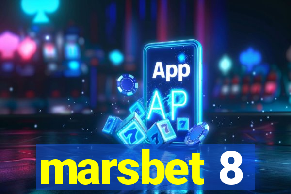 marsbet 8