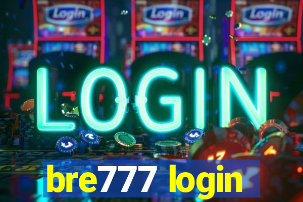 bre777 login