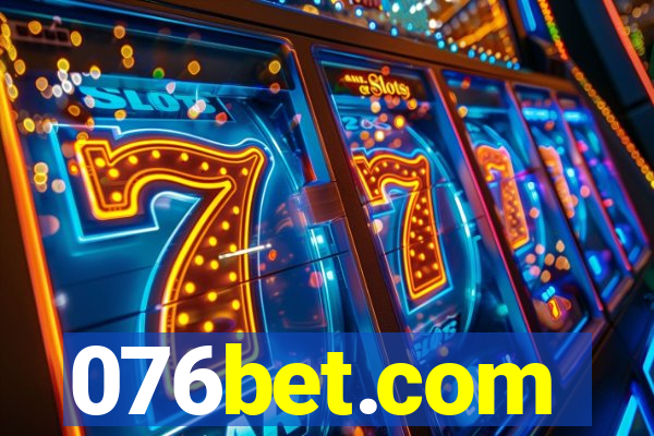 076bet.com