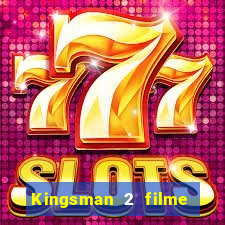 Kingsman 2 filme completo dublado superflix